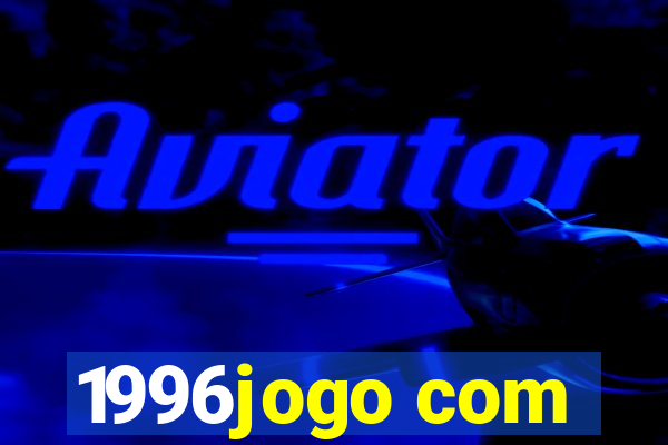 1996jogo com